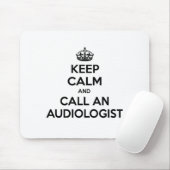 Tapis De Souris Restez calme et appelez un audiologiste (Avec souris)