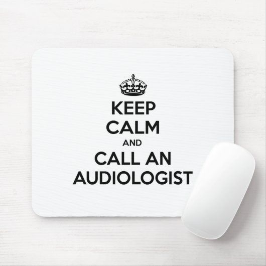 Tapis De Souris Restez calme et appelez un audiologiste (Avec souris)