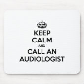 Tapis De Souris Restez calme et appelez un audiologiste (Devant)