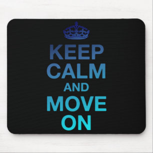 Tapis De Souris Restez calme et continuez