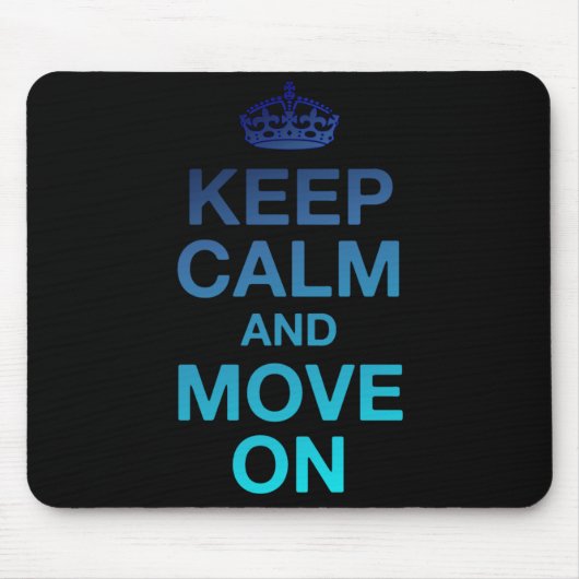 Tapis De Souris Restez calme et continuez (Devant)