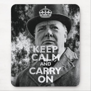 Tapis De Souris Restez Calme Et Continuez Sur Winston Churchill