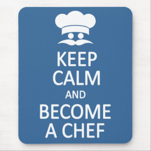 Tapis De Souris Restez calme et devenez chef mousepad personnalisé