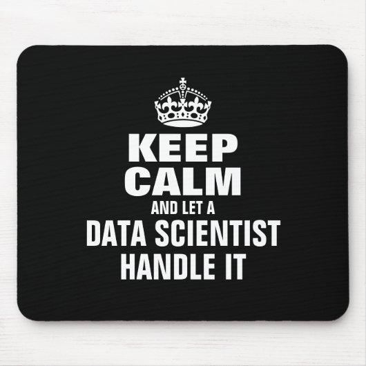Tapis De Souris Restez calme et laissez un data scientiste s'en oc (Devant)