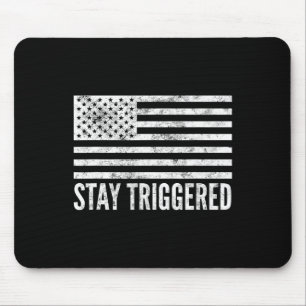 Tapis De Souris Restez Déclenché Drôle Pro Trump Drapeau Américain