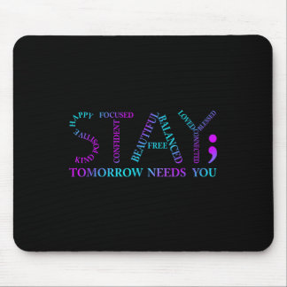 Tapis De Souris Restez Demain Besoin de vous Sensibilisation à la