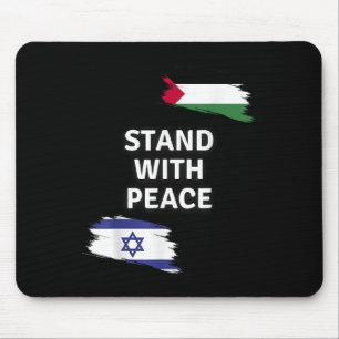 Tapis De Souris Restez En Paix. Israel Palestine Shirt. Dites non