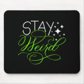 Tapis De Souris Restez Geek bizarre, Introversez, Nerd (Devant)