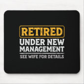 Tapis De Souris Retired Under New Management Funny Mens Husband Re (Devant)