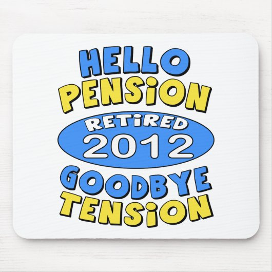 Tapis De Souris Retraite 2012 (Devant)