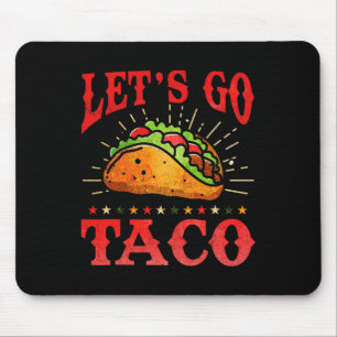 Tapis De Souris Retro Allons Taco Chemise Drôle Allons Taco Pour