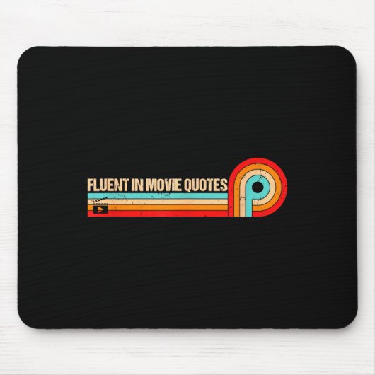 Tapis De Souris Retro Es Funny Saying Fluent In Movie Quotes (Devant)