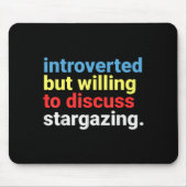 Tapis De Souris Retro Introverted But Willing Stargazing Lover Fun (Devant)