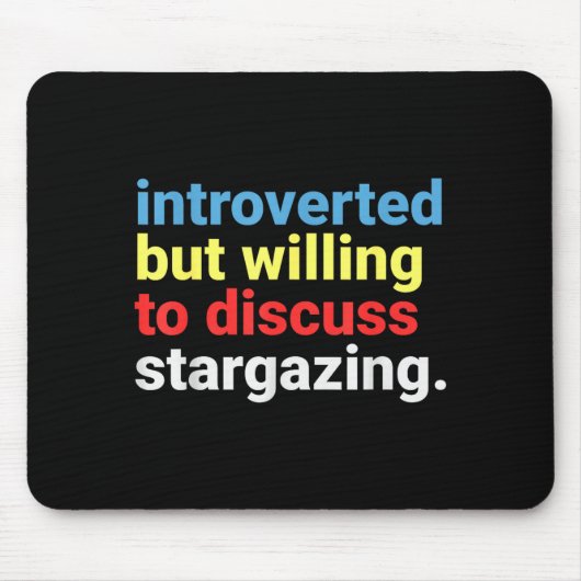 Tapis De Souris Retro Introverted But Willing Stargazing Lover Fun (Devant)