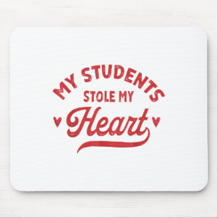 Tapis De Souris Rétro Mes étudiants ont volé mon coeur mignon Vale