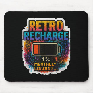 Tapis De Souris “retro Recharge – Mentally Loading…”