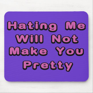 Tapis De Souris Réussissez votre haine