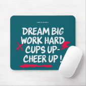 TAPIS DE SOURIS RÊVEZ GRAND ENCOURAGEZ-VOUS (Avec souris)