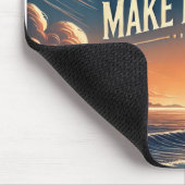 Tapis De Souris Rêvez Gros, Travaillez dur, Faites-Le Arriver - Mo (Coin)