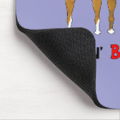 Tapis De Souris Rien n'aboutent des boxeurs (Coin)