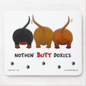 Tapis De Souris Rien n'aboutent des Doxies Mousepad (Devant)