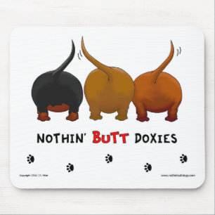 Tapis De Souris Rien n'aboutent des Doxies Mousepad