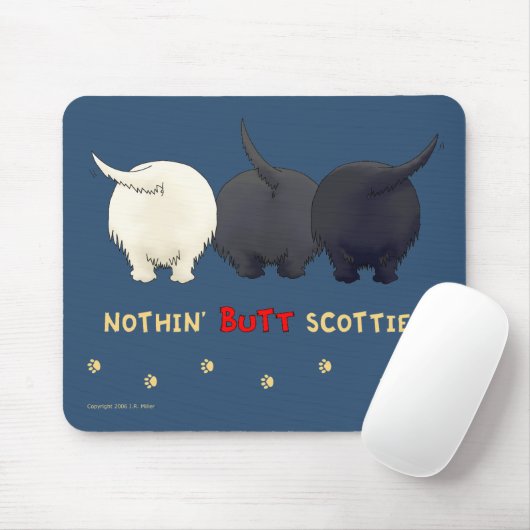 Tapis De Souris Rien n'aboutent des Scotties Mousepad (Avec souris)