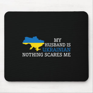 Tapis De Souris Rien ne me fait peur, mon mari est ukrainien, épou