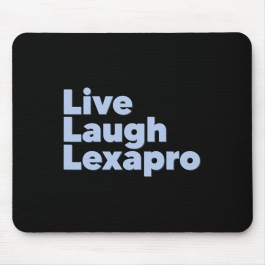 Tapis De Souris Rire Lexapro Sensibilisation au suicide (Devant)