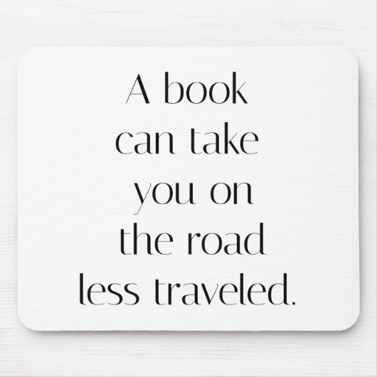 Tapis de souris Road Less Traveled (Devant)