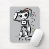 Tapis De Souris Robot cassé - Je vais bien (Avec souris)