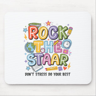 Tapis De Souris Roc de l'épreuve Jour Staar Enseignant Motivation