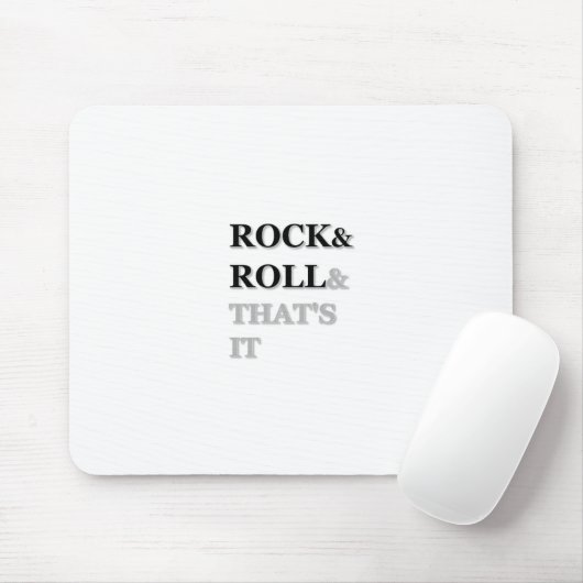 Tapis De Souris Rock and Roll Et c'est tout (Avec souris)