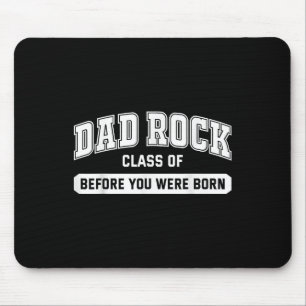Tapis De Souris Rock Papa Cl Avant Votre Naissance