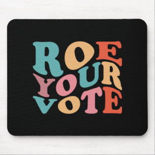 TAPIS DE SOURIS ROE ROE ROE VOTRE VOTE 77