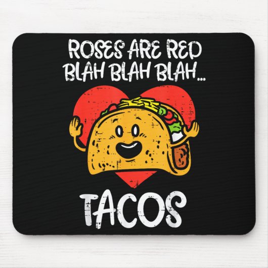Tapis De Souris Roses Are Red Blah Tacos Funny Valentine Day Food (Devant)
