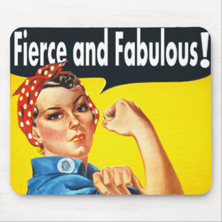 Tapis De Souris Rosie Le Riveter Fierce et Fabulous