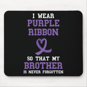 Tapis De Souris Ruban Violet Pour Mon Frère Sensibilisation À La S