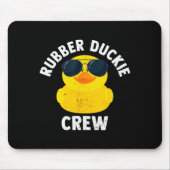 Tapis De Souris Rubber Duckie Crew Funny Rubber Duck (Devant)