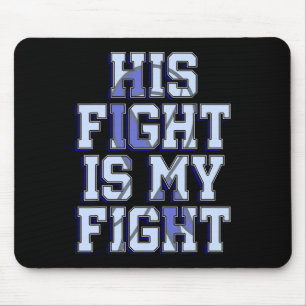 Tapis De Souris Sa Lutte Est Ma Lutte Contre L'Hydrocéphalie