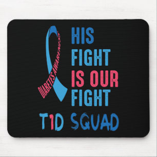 Tapis De Souris Sa Lutte Est Notre Lutte Contre Le Diabète Jour T1