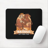 Tapis De Souris Saddle Up For Fun Cowboy Western Riding Humour (Avec souris)