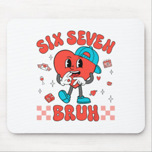 Tapis De Souris Saint-Valentin Drôle 67 Six Sept Bruh 6 7 Valent