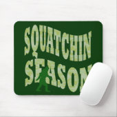 Tapis De Souris Saison Squatchin (Avec souris)