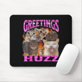 Tapis De Souris Salutations Huzz Mème de Chat Drôle Contrefaçon Gr (Avec souris)