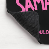 Tapis De Souris Samantha ce que vous ne comprendriez pas nom (Coin)