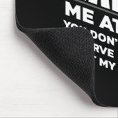 Tapis De Souris S'amuser si vous ne pouvez pas me traiter Diabétiq (Coin)