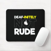 Tapis De Souris Sans Audience - Sourd - Incapable D'Entendre - Sou (Avec souris)