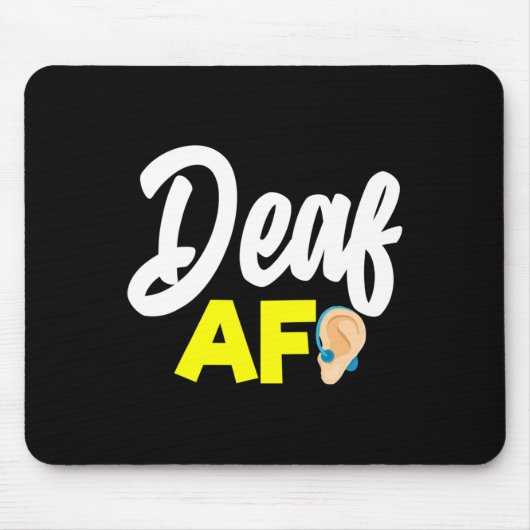 Tapis De Souris Sans Audience - Sourd - Incapable D'Entendre - Sou (Devant)