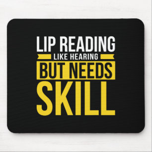 Tapis De Souris Sans Audience - Sourd - Incapable D'Entendre - Sou